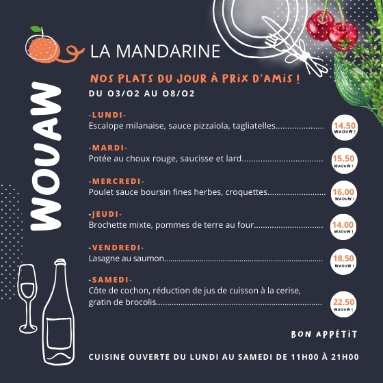 La Mandarine, nouveaux plats de la semaine.